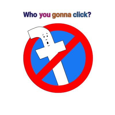 Hero image: Who you gonna click?